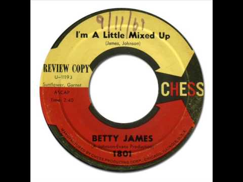 BETTY JAMES - I'M A LITTLE MIXED UP [Chess 1801] 1961