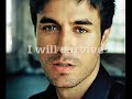 Video I will survive Enrique Iglesias