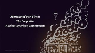 Download Lagu Menace of our Time: The Long War Against American Communism MP3 Download Lagu Menace of our Time: The Long War Against American Communism MP3