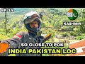 THIS IS INDIA PAKISTAN BORDER, LOC | TEETWAL : Last Village of INDIA | #Othersideofkashmir 🇮🇳