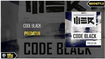Code Black - Predator (Extended)