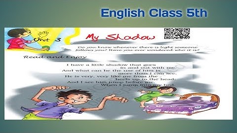 My Shadow English class 5th Questions Answers | Class 5th Unit 3 My Shadow Questions Answers