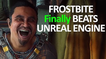 Frostbite Game Engine Almost Catching up to Unreal Engine 4, It won