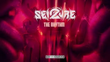 Sei2ure - The Rhythm