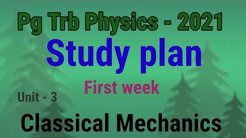 PG TRB /Classical Mechanics  /STUDY MATERIAL IN TAMIL