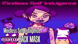 Mindless Self Indulgence - Backmask [Karaoke]