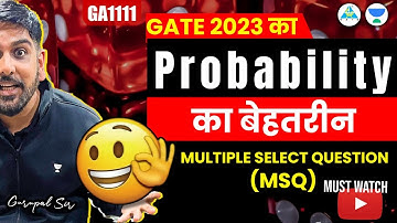 Best Multiple Select Question (MSQ) of Probability of GATE 2023 | By #gc_sir