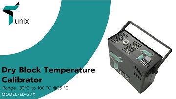 Dry Block Temperature Calibrator | Temperature Range -30 °C |  RTD Calibration source | Tunix