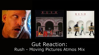 Gut Reaction: Rush - Moving Pictures 40th Anniversary Atmos Mix