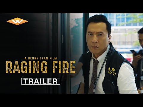 RAGING FIRE Official Trailer | Directed by Benny Chan | Starring Donnie Yen, Nicholas Tse & Qin Lan