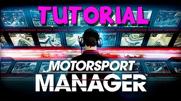 MOTORSPORT MANAGER TUTORIAL (Race Basics) AND FIRST LOOK | Career Episode 1