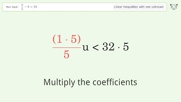 Solving Linear Inequalities: u/5-8 is Smaller Than 24