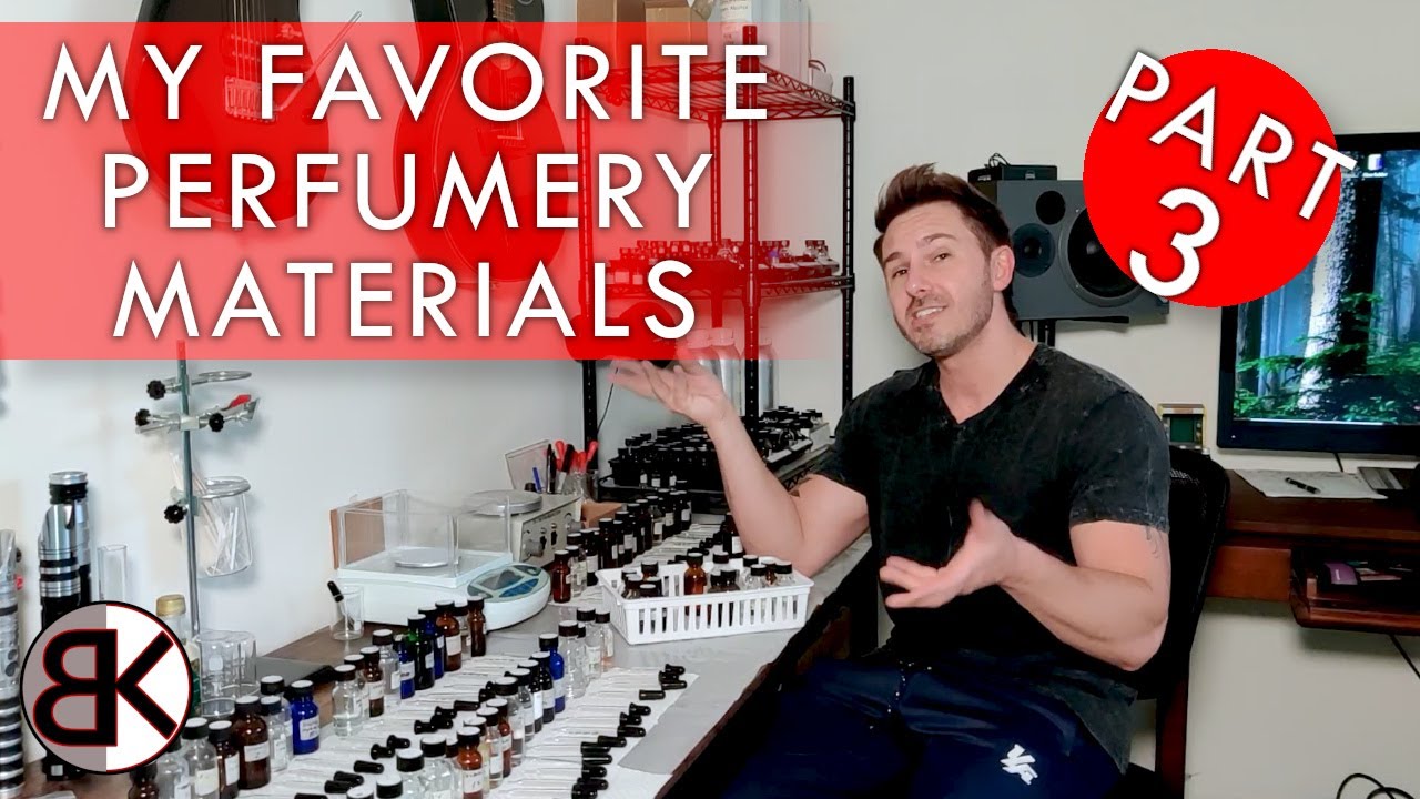 What's My favorite Perfumery Materials? - PART 3