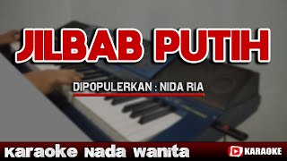 JILBAB PUTIH Karaoke Nida Ria Versi Style Jadul Casio mzx500