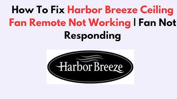 How To Fix Harbor Breeze Ceiling Fan Remote Not Working | Fan Not Responding