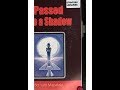 PASSED LIKE A SHADOW CHAPTER 1 2 PASSED LIKE A SHADOW CHAPTER 1 2