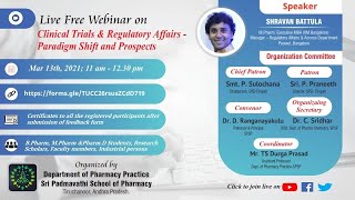 Clinical Trials & Regulatory Affairs- Paradigm Shift & Prospects