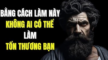 7 Nguyên Tắc KHẮC KỶ Để Không Có Gì ẢNH HƯỞNG Đến Bạn Theo epictetus | Chủ Nghĩa Khắc Kỷ