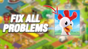 How To Fix Hay Day App All Problems | Final Solution