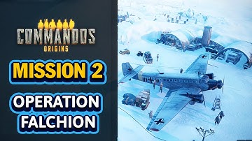 Commandos Origins - Mission 2: Operation Falchion Full Gameplay