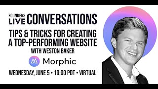 Tips and Tricks for Creating a Top-Performing Website with Morphic