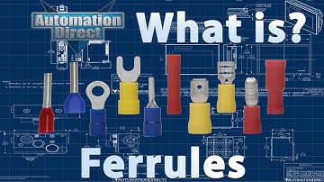 What is a Ferrule or Crimp? from AutomationDirect