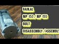 Baikal mp-153/mp-155 Bolt Disassembly/Reassembly tutorial