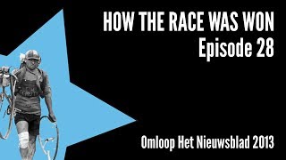 How The Race Was Won - Omloop Het Nieuwsblad 2013