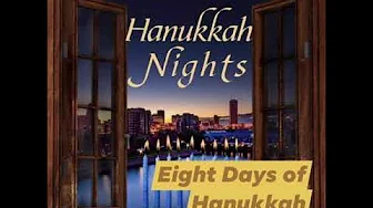 Eight Days of Hanukkah Eight Days of Hanukkah