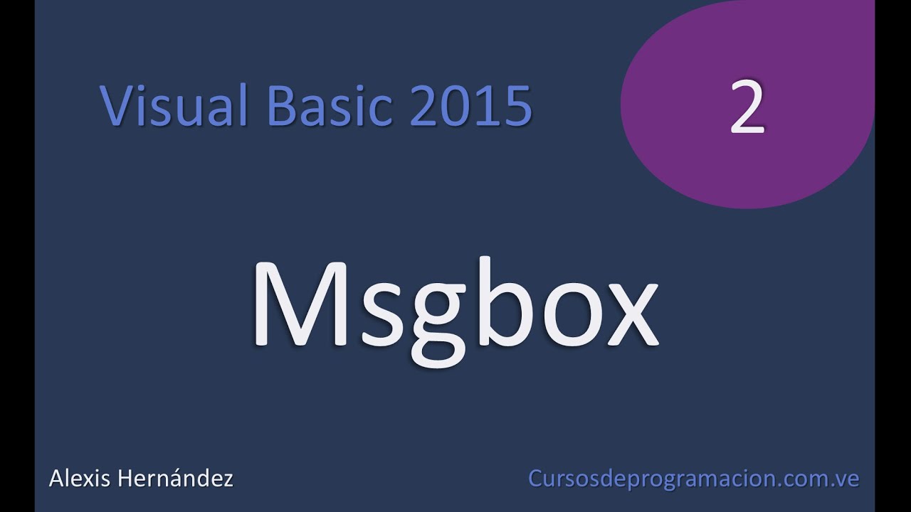 Visual Basic 2015 Tutorial 2 Msgbox - YouTube