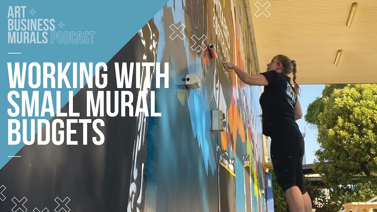 089 // Working With Small Mural Budgets