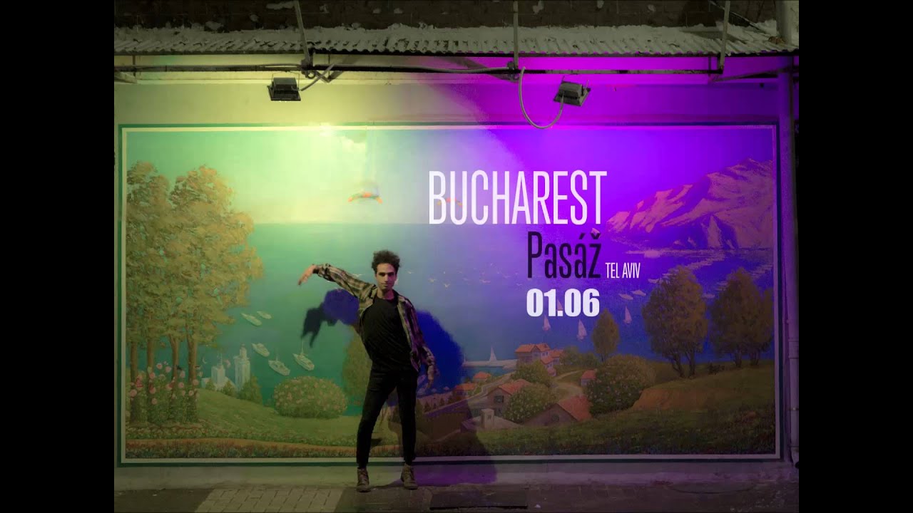 Bucharest | Pasaz- Tel Aviv | 01.06 adlı videoyu YouTube'da izle Bucharest | Pasaz- Tel Aviv | 01.06 adlı videoyu YouTube'da izle