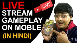 How To Live Stream Gameplay To YouTube Mobile Full Tutorial