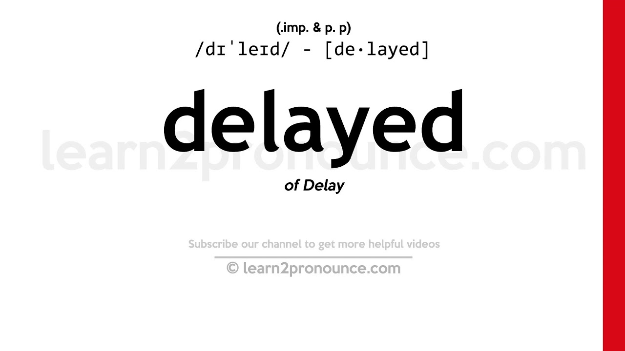 delayed  Tradução de delayed no Dicionário Infopédia de Inglês - Português