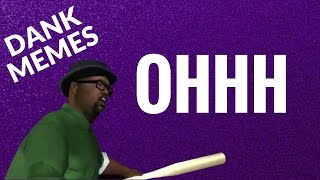 Big Smoke - Dank Memes Compilation
