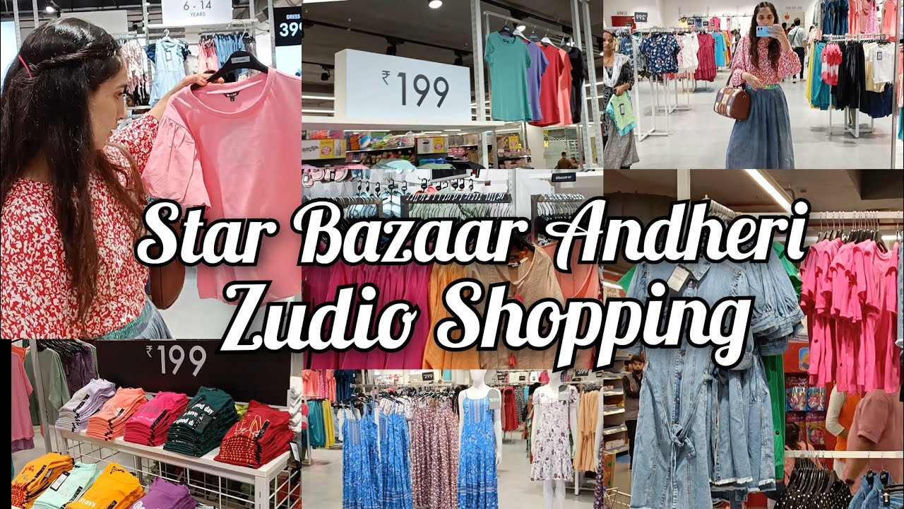 STAR BAZAAR ANDHERI ZUDIO SHOPPING STAR BAZAAR STAR BAZAAR CLOTHES star-bazaar-andheri-zudio-shopping-star-bazaar-star-bazaar-clothes