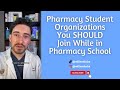Pharmacy student organizations you should join