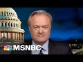 Watch The Last Word With Lawrence O’Donnell Highlights: July 19