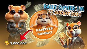 25 AUGUST 2024 - HAMSTER KOMBAT DAILY CIPHER MORSE CODE TODAY 1M COINS !!!