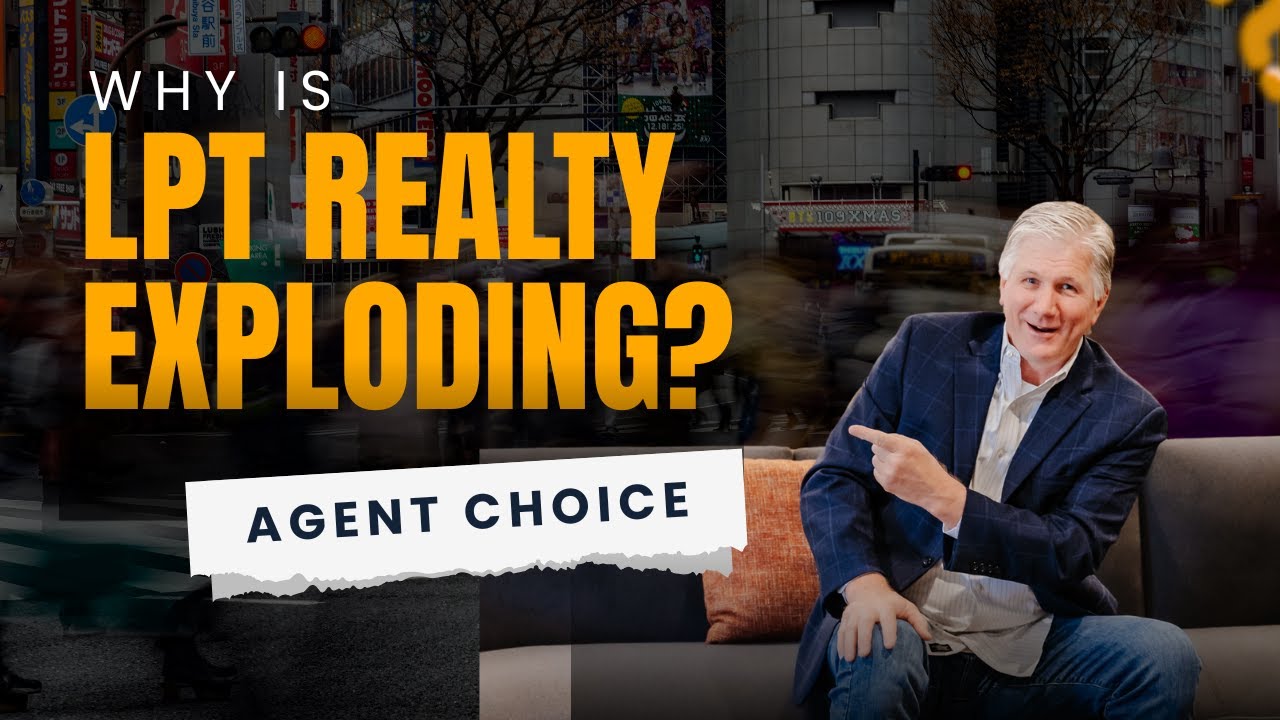 Why LPT Realty Is Changing the Game for Agents