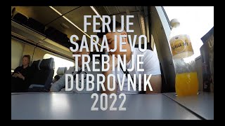 Ferije Sarajevo Trebinje Dubrovnik 2022