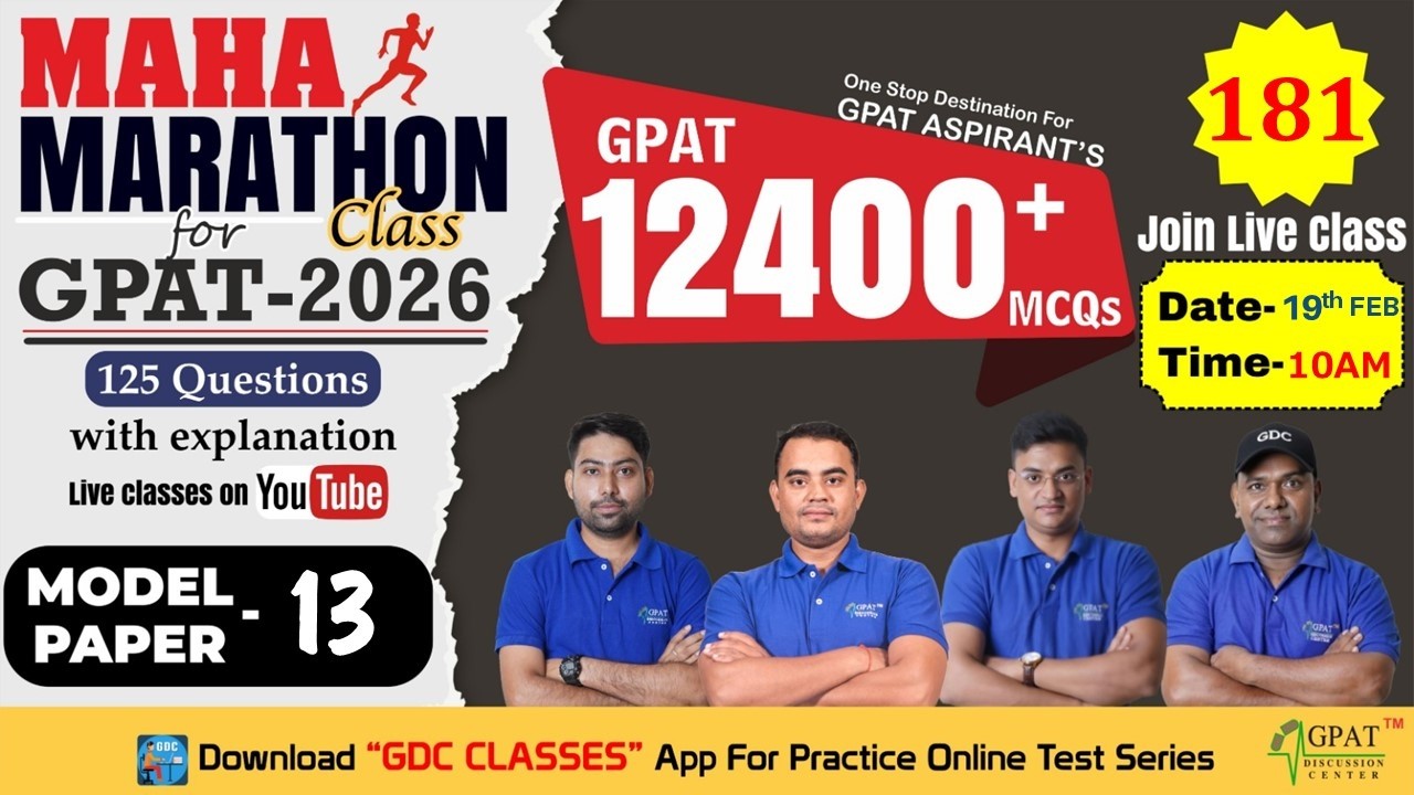 MAHA MARATHON- GPAT 2026 | Class-181 | Model Paper- 13 : Complete Syllabus 