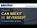 Can Brexit Be Reversed?