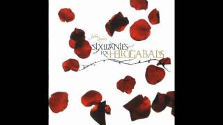 John Zorn&#39;s Six Litanies For Heliogabalus Litany III