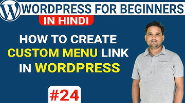 How to Add Custom Links to WordPress Menus | WordPress Tutorials for Beginners