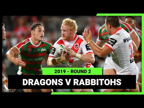 NRL 2019 | St George Illawarra Dragons v South Sydney Rabbitohs | Full Match Replay | Round 2