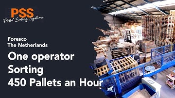 One operator sorting 450 pallets an hour | PSS - Foresco the Netherlands