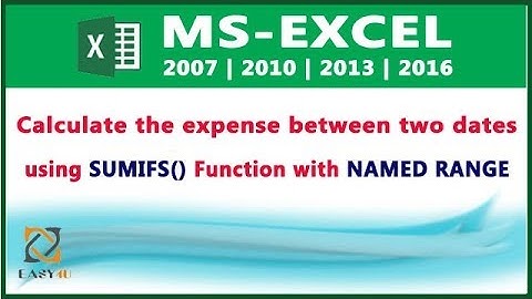 Calculate total expense using SUMIFS with NAMED RANGE in Excel - Lesson 58