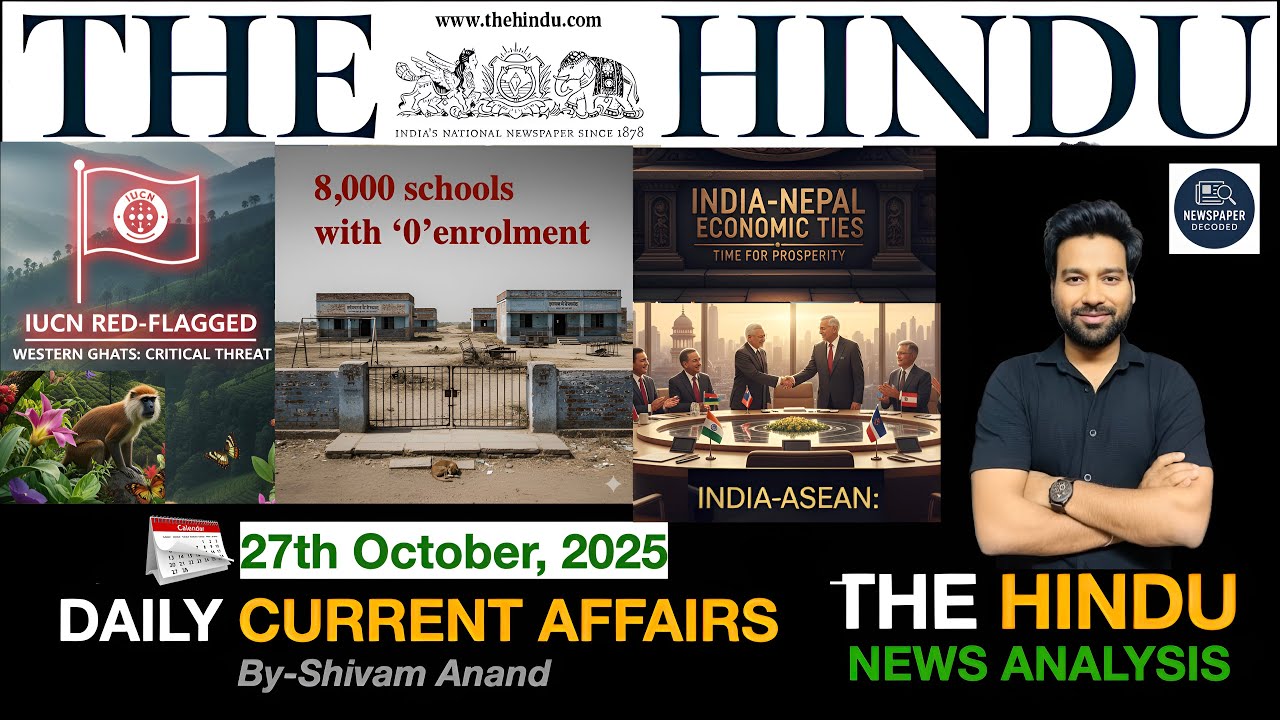 27 OCTOBER 2025 The Hindu Analysis | UPSC Current Affairs|Current ...