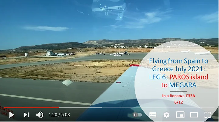 Flying from MADRID to ATHENS. LEG 6. Paros to Megara Day Trip. Beautiful beaches. Bonanza F33A